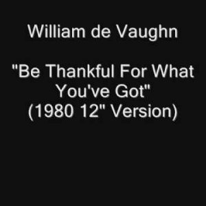 William de Vaughn - Be Thankful For What You've Got 1980 (12" Version) [HQ Audio]