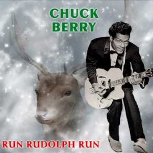 Chuck Berry - Run Rudolph Run - 1958